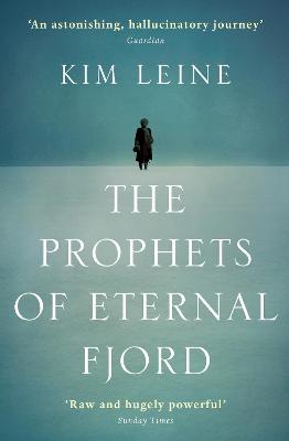 The Prophets of Eternal Fjord - Leine Rasmussen, Kim, and Aitken, Martin (Translated by)