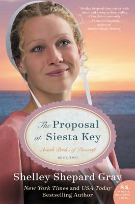 The Proposal at Siesta Key - Gray, Shelley Shepard