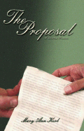 The Proposal - Kerl, Mary Ann