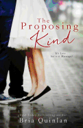 The Proposing Kind