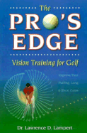 The Pro's Edge - Lampert, Lawrence, and Orloff, Erica (Editor)