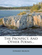 The Prospect, and Other Poems