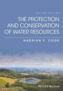 The Protection and Conservation of Water Resources