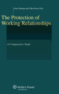 The Protection of Working Relationships: A Comparative Study