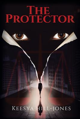 The Protector - Hill-Jones, Keesya