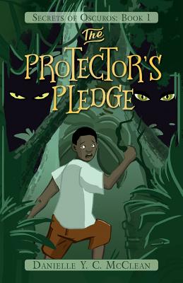 The Protector's Pledge - McClean, Danielle y C