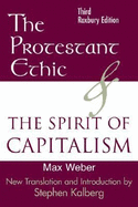 The Protestant Ethic and the Spirit of Capitalism