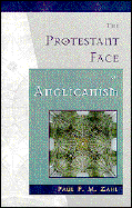 The Protestant Face of Anglicanism
