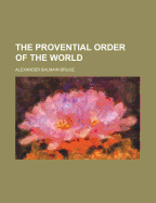 The Provential Order of the World