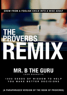 The Proverbs Remix