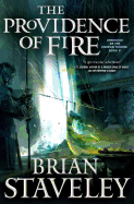 The Providence of Fire: Chronicle of the Unhewn Throne, Book II