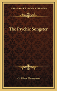 The Psychic Songster