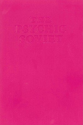 The Psychic Soviet - Svenonius, Ian