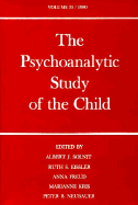 The Psychoanalytic Study of the Child: Volume 35