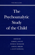 The Psychoanalytic Study of the Child: Volume 56