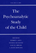 The Psychoanalytic Study of the Child: Volume 61