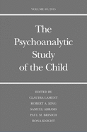The Psychoanalytic Study of the Child: Volume 69