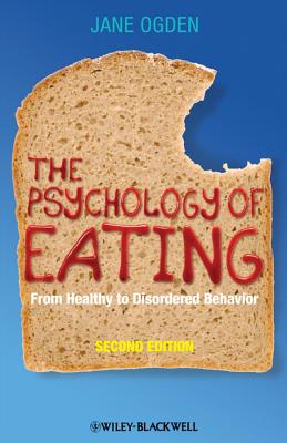 The Psychology of Eating - Ogden, Jane