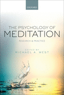 The Psychology of Meditation: Research and Practice