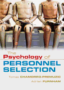 The Psychology of Personnel Selection