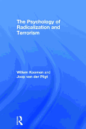 The Psychology of Radicalization and Terrorism