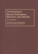 The Psychology of Sexual Orientation, Behavior, and Identity: A Handbook