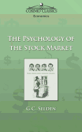 The Psychology of the Stock Market