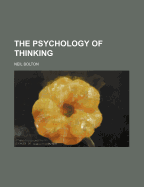 The Psychology of Thinking