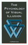 The Psychology of Visual Illusion