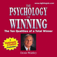 The Psychology of Winning: The Ten Qualities of a Total Winner