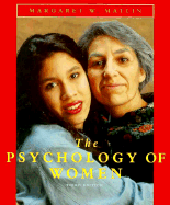 The Psychology of Women - Matlin, Margaret W