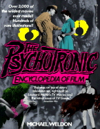 The Psychotronic encyclopedia of film