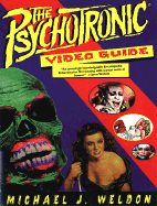 The Psychotronic Video Guide to Film