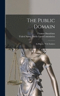 The Public Domain: Its History, With Statistics