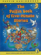 The Puffin Book of Five-minute Stories: Unabridged