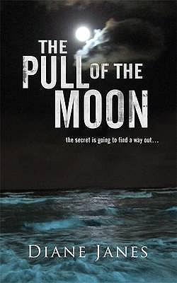 The Pull of The Moon - Janes, Diane