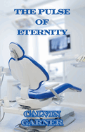 The Pulse Of Eternity