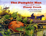 The Pumpkin Man from Piney Creek - Beard, Darleen Bailey, and Adp (Editor)