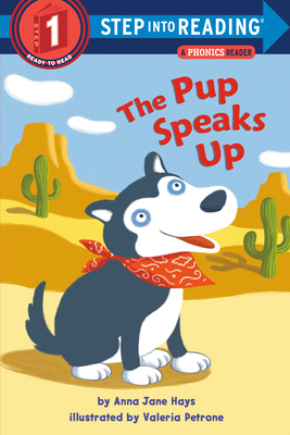 The Pup Speaks Up - Hays, Anna Jane