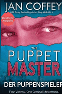 The Puppet Master (Der Puppenspieler)