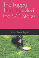 The Puppy That Traveled the 50 States
