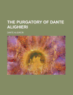 The Purgatory of Dante Alighieri