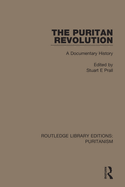 The Puritan Revolution: A Documentary History