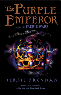 The Purple Emperor: Faerie Wars II