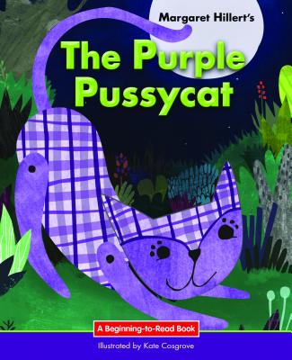 The Purple Pussycat - Hillert, Margaret, and Cosgrove, Kate