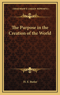 The Purpose in the Creation of the World