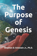 The Purpose of Genesis