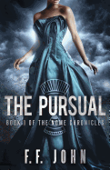The Pursual: Book 1 of The Nome Chronicles