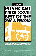 The Pushcart Prize XXVIII: Best of the Small Presses