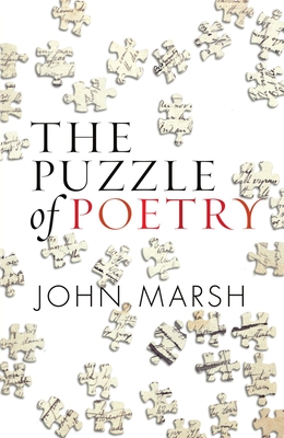 The Puzzle of Poetry - Marsh, John